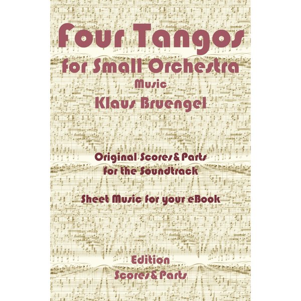 Four Tangos for Small Orchestra