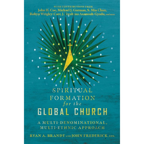 Spiritual Formation for the Global Church
