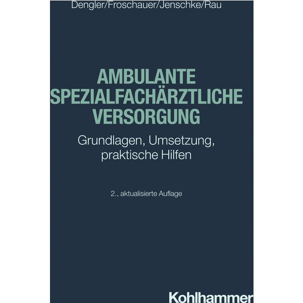 Ambulante spezialfachärztliche Versorgung