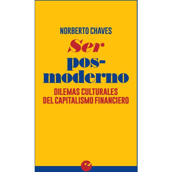 Ser posmoderno
