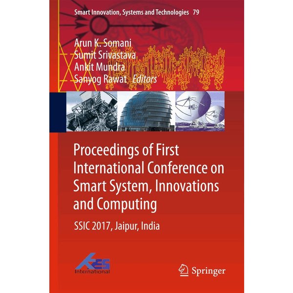 Proceedings of First International Conference on Smart System, Innovations and Computing