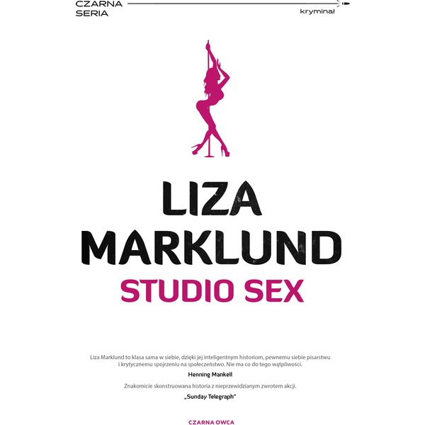 Annika Bengtzon. Studio Sex