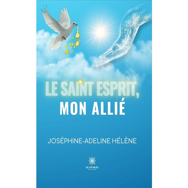 Le Saint-Esprit, mon allié
