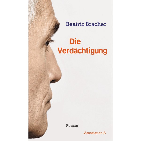 Die Verdächtigung
