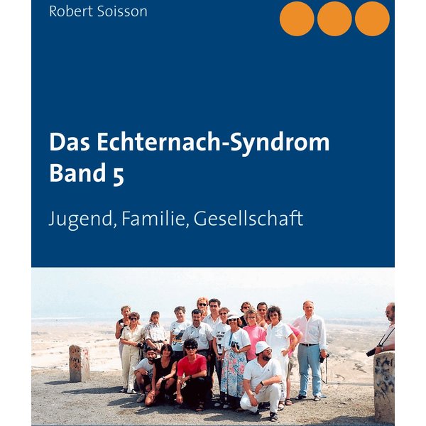 Das Echternach-Syndrom Band 5