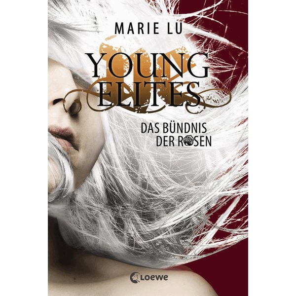 Young Elites (Band 2) - Das Bündnis der Rosen