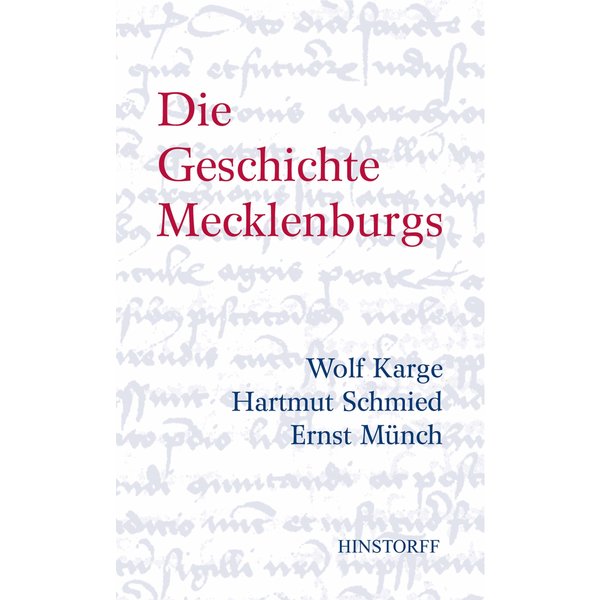 Die Geschichte Mecklenburgs