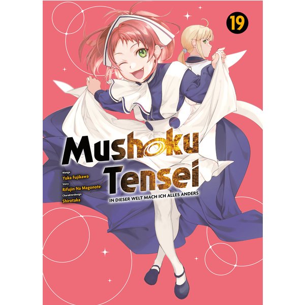 Mushoku Tensei, Band 19 - In dieser Welt mach ich alles anders