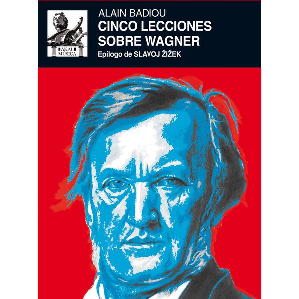 Cinco lecciones sobre Wagner