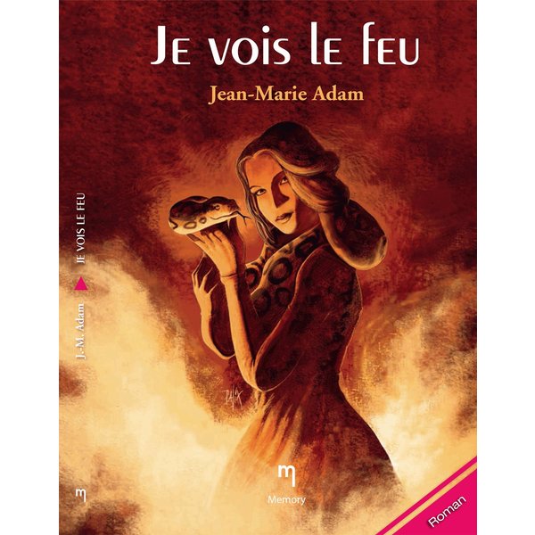 Je vois le feu