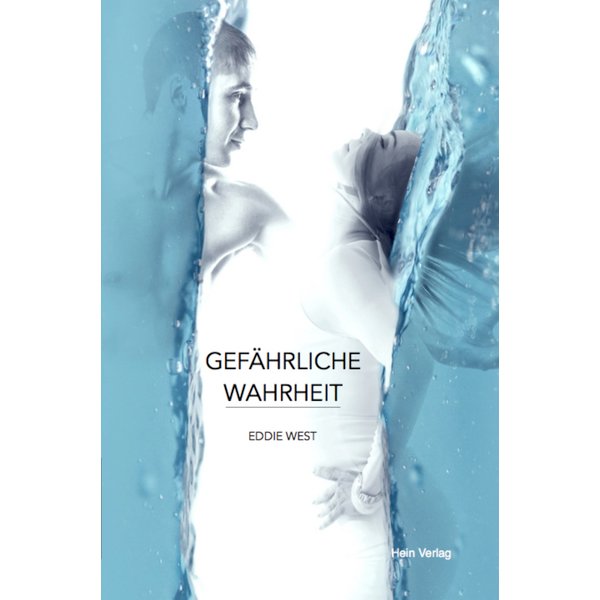 Gefährliche Wahrheit