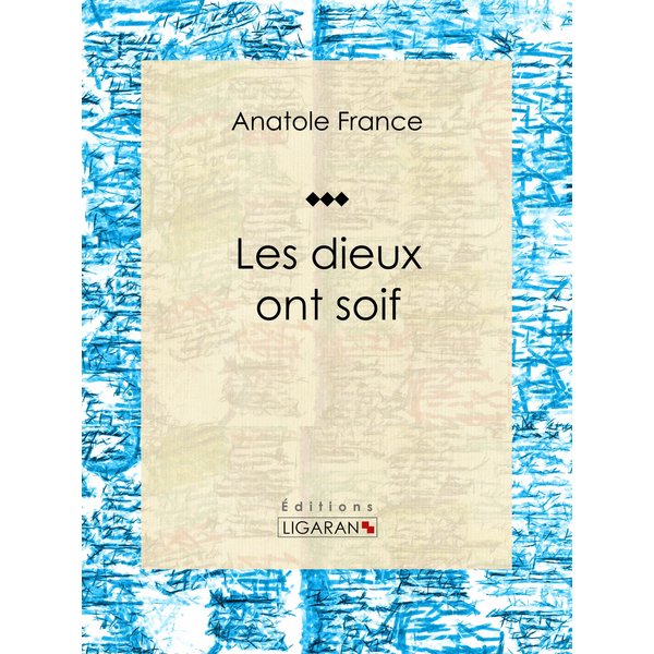 Les dieux ont soif