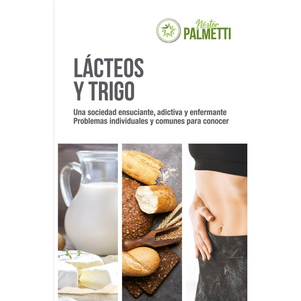Lácteos y trigo