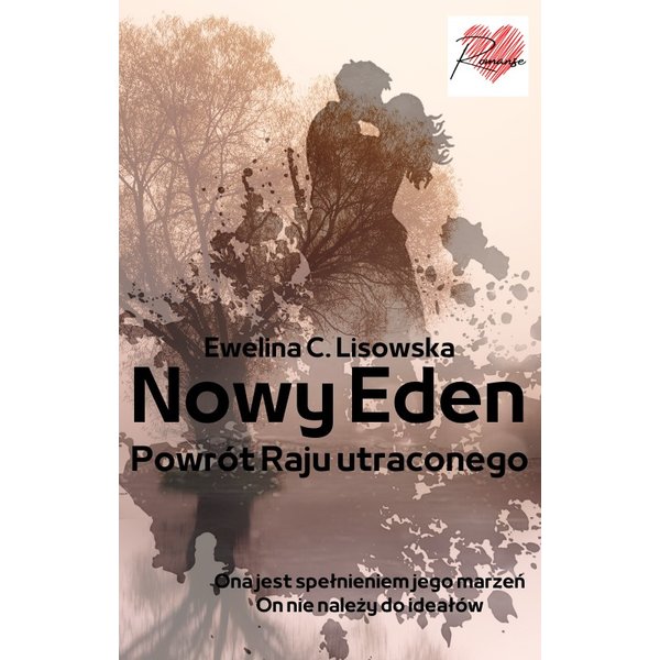 NOWY EDEN Powrót Raju utraconego