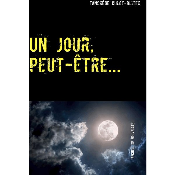 Un jour, peut-être...