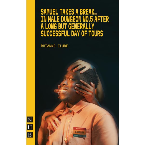 Samuel Takes a Break (NHB Modern Plays)