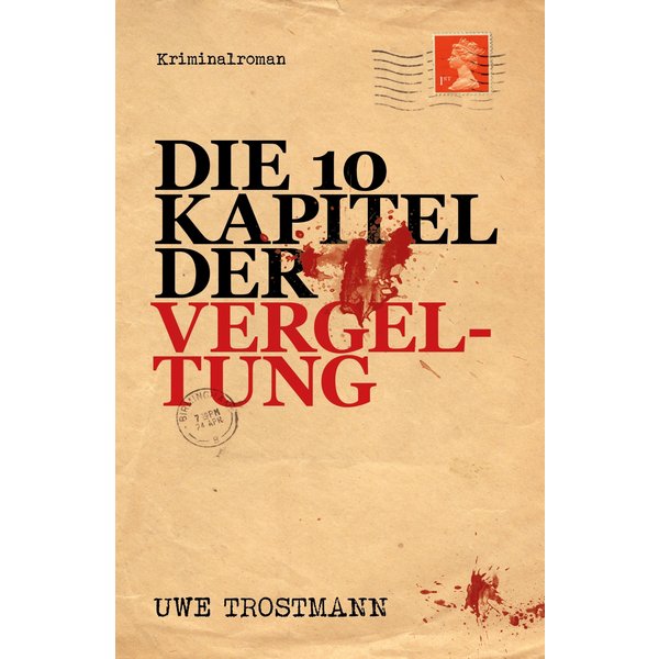 Die 10 Kapitel der Vergeltung