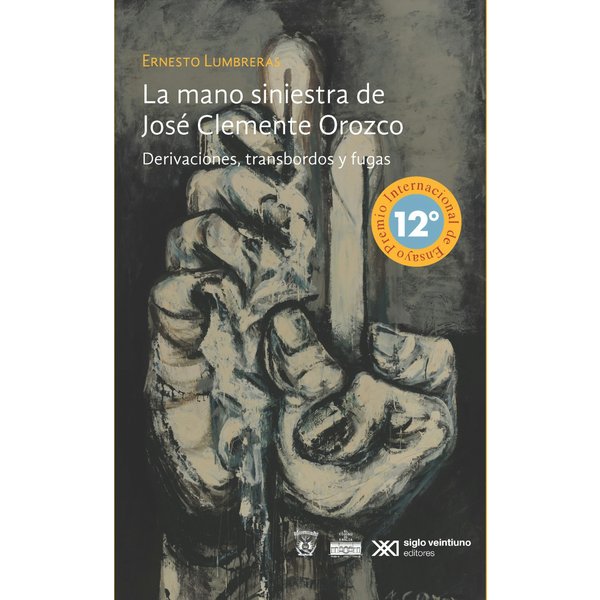 La mano siniestra de José Clemente Orozco