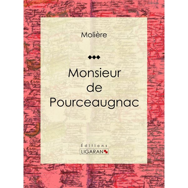 Monsieur de Pourceaugnac