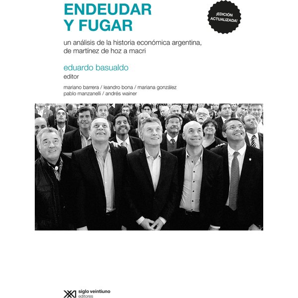 Endeudar y fugar