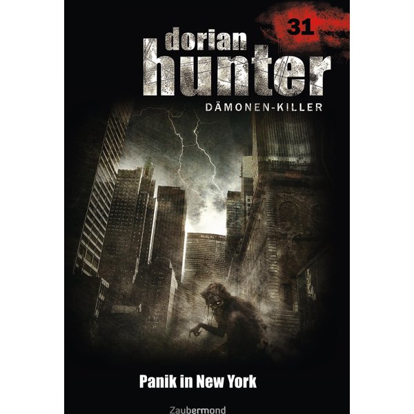 Dorian Hunter 31 - Panik in New York