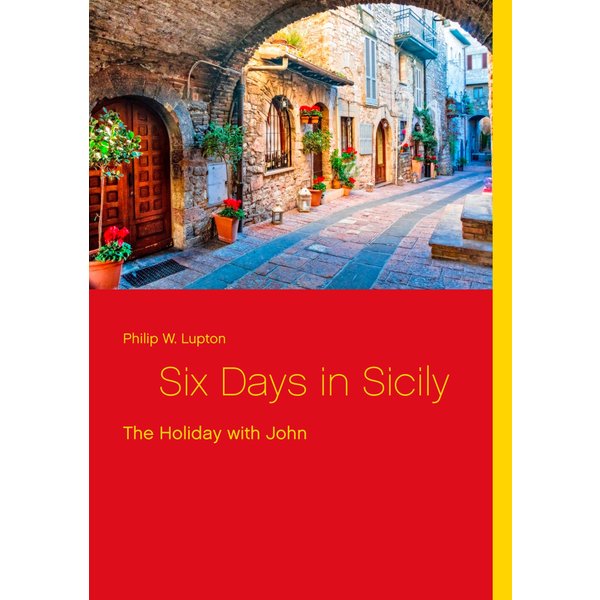 Six Days in Sicily