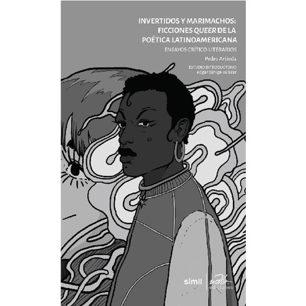 Invertidos y marimachos: ficciones queer de la poética latinoamericana