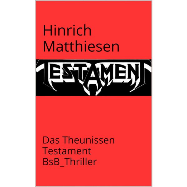 Das Theunissen-Testament
