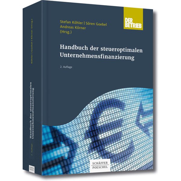 Handbuch der steueroptimalen Unternehmensfinanzierung