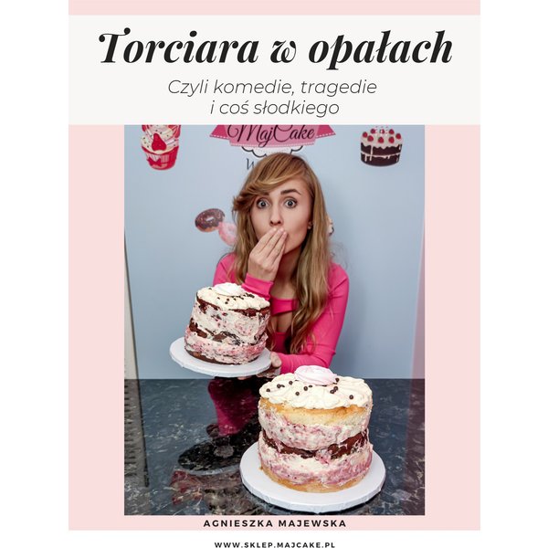 Torciara w opałach. Czyli komedie, tragedie i coś słodkiego.