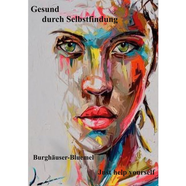 Gesund durch Selbstfindung