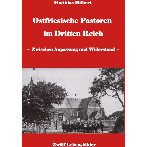 Ostfriesische Pastoren im Dritten Reich
