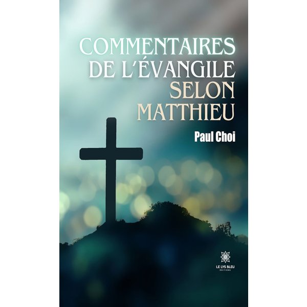 Commentaires de l’Évangile selon Matthieu