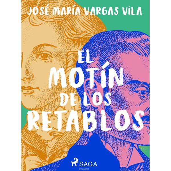 El motín de los retablos