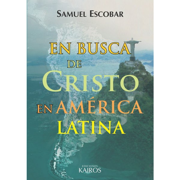 En busca de Cristo en América Latina