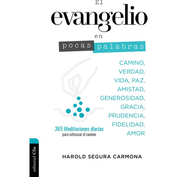 El evangelio en pocas palabras