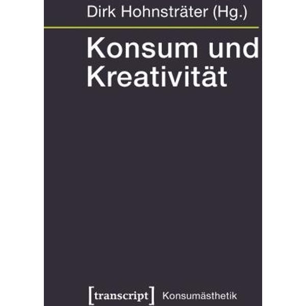 Konsum und Kreativität