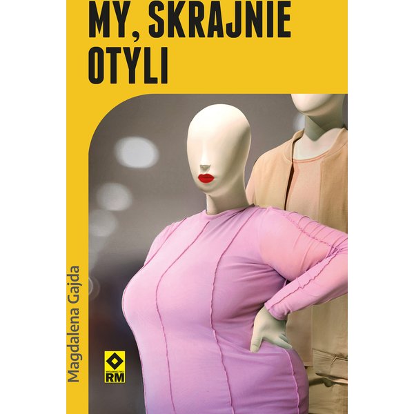 My, skrajnie otyli