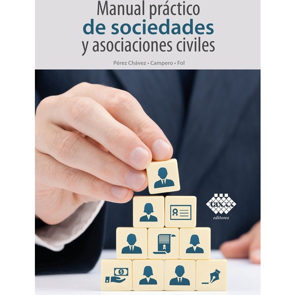 Manual de sociedades y asociaciones civiles 2022