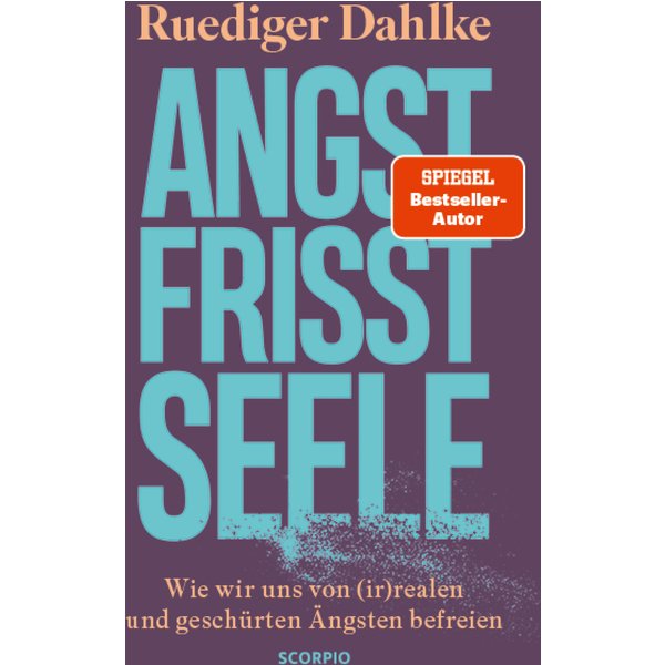 Angst frisst Seele