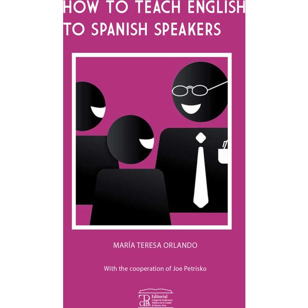 How to teach english to spanish speakers