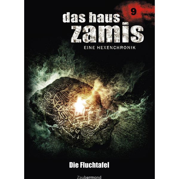 Das Haus Zamis 9 - Die Fluchtafel