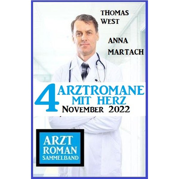 4 Arztromane mit Herz November 2022