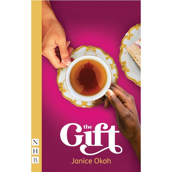 The Gift (NHB Modern Plays)