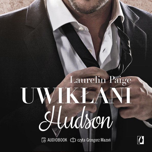 Hudson. Uwikłani. Tom 4