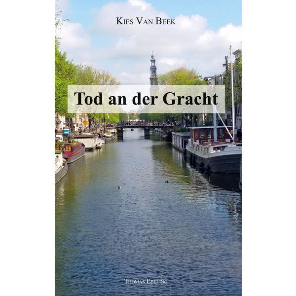 Tod an der Gracht