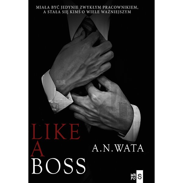 Like A Boss
