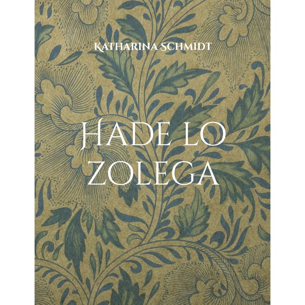 Hade lo zolega