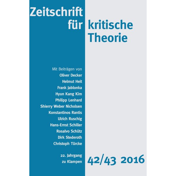 Zeitschrift für kritische Theorie / Zeitschrift für kritische Theorie, Heft 42/43