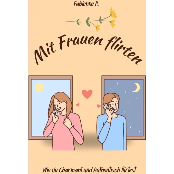 Mit Frauen flirten